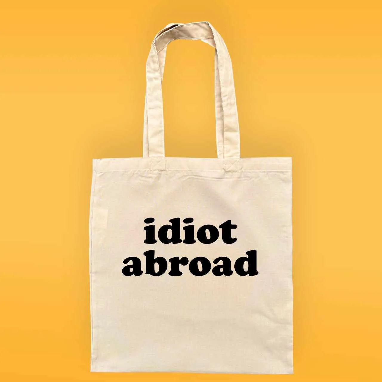 Idiot Abroad Reusable Tote Bag