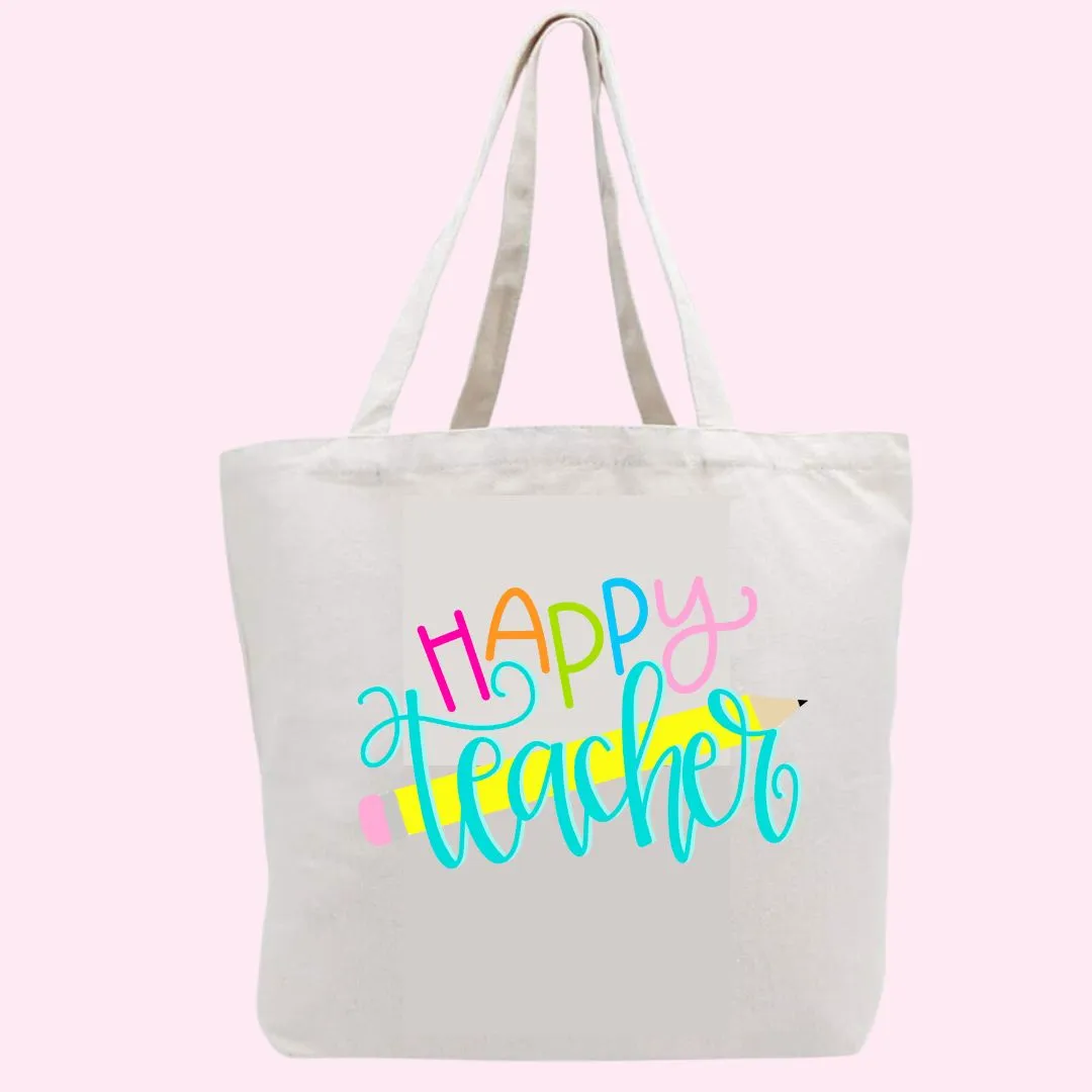 Tote Bag - Happy Teacher